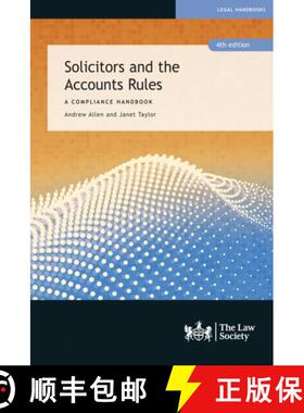 【3-4周达】Solicitors and the Accounts Rules: A Compliance Handbook [9781784460181]