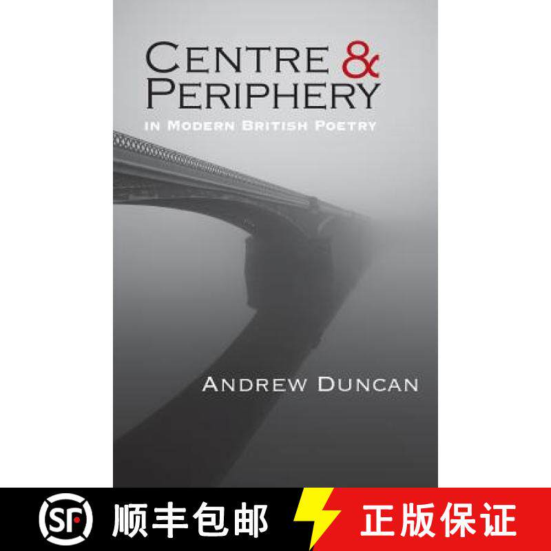 【3-4周达】Centre and Periphery in Modern British Poetry [9781848614994]