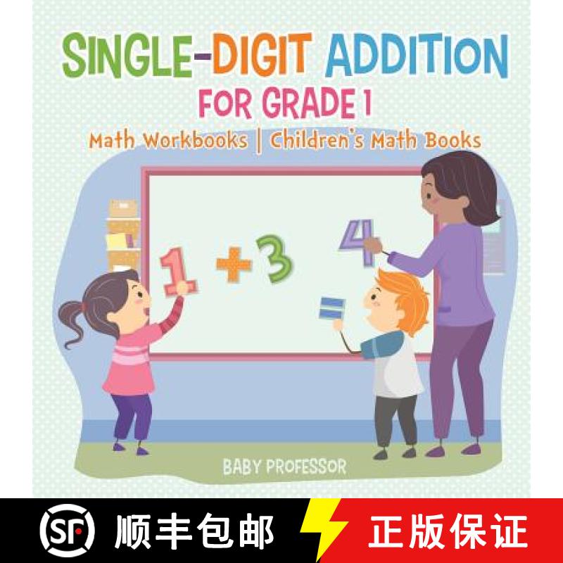 【3-4周达】Single-Digit Addition for Grade 1 : Math Workbooks | Children's Math Books [9781541925755]