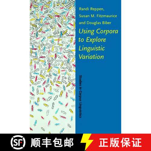 【3-4周达】精装 Using Corpora to Explore Linguistic Variation [9789027222794]