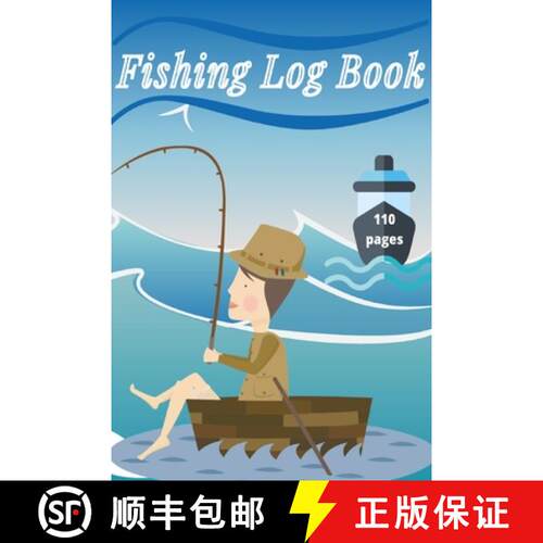 【3-4周达】Fishing Log Book: Keep Track of Your Fishing Locations, Companions, Weather, Equipment, Lu... [9782402045322]