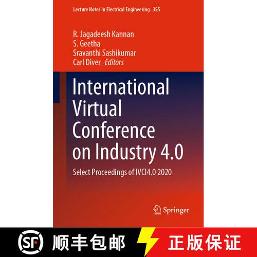 【3-4周达】精装 International Virtual Conference on Industry 4.0 : Select Proceedings of IVCI4.0 2020 [9789811612435]