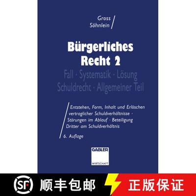 【3-4周达】Bürgerliches Recht 2 : Fall · Systematik · Lösung · Schuldrecht · Allgemeiner Teil (... [9783409727280]