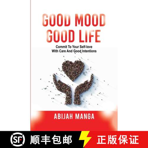 【3-4周达】Good Mood, Good Life: Commit to your Self-Love with Care and Good Intentions [9781470950125] - 封面