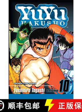 【3-4周达】Yuyu Hakusho, Vol. 10, 10 (1st Edition) (1st Edition) (1st Edition) (1st Edition) (1st Edi... [9781421506951]