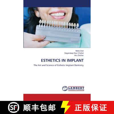 【3-4周达】ESTHETICS IN IMPLANT: The Art and Science of Esthetic Implant Dentistry (Aufl.) [9786208427979]