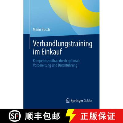 【3-4周达】Verhandlungstraining im Einkauf : Kompetenzaufbau durch optimale Vorbereitung und Durchfü... [9783658429331]