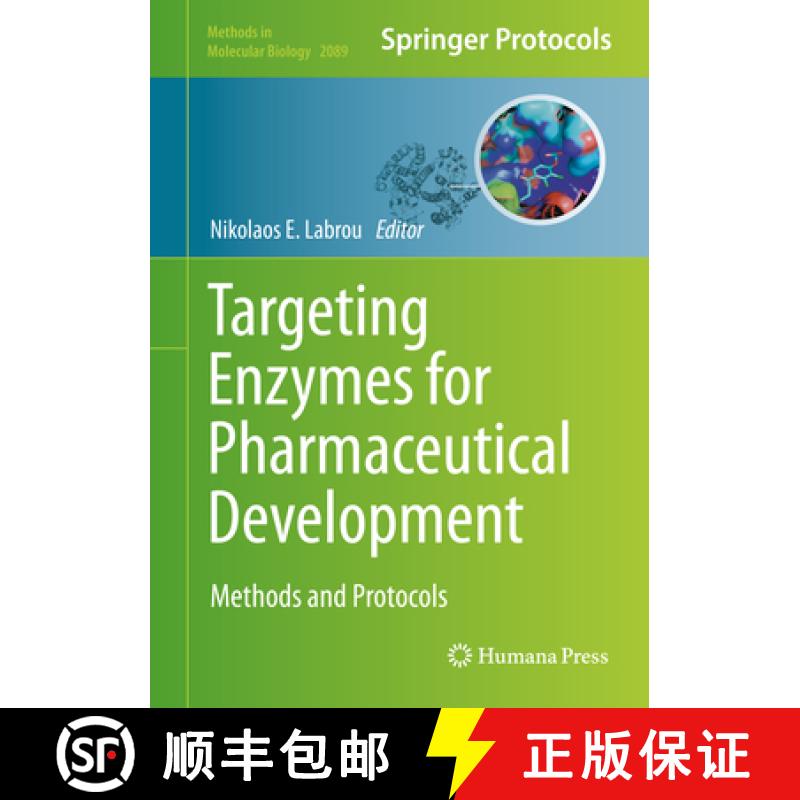 【3-4周达】Targeting Enzymes for Pharmaceutical Development: Methods and Protocols [9781071601624]