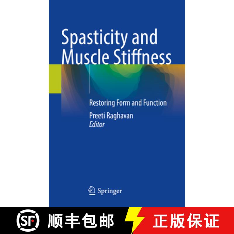 【3-4周达】Spasticity and Muscle Stiffness: Restoring Form and Function [9783030969028]