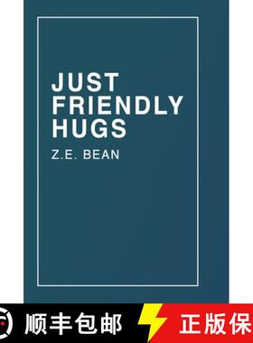 预订 Just Friendly Hugs: Life as told from a freshman college student [9781446680834]