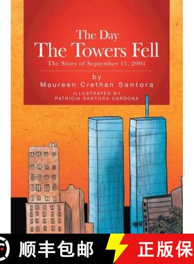 【3-4周达】The Day the Towers Fell: The Story of September 11, 2001 [9798886400489]