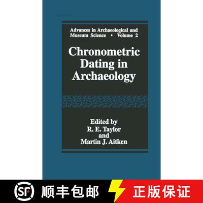 【3-4周达】精装 Chronometric Dating in Archaeology [9780306457159]