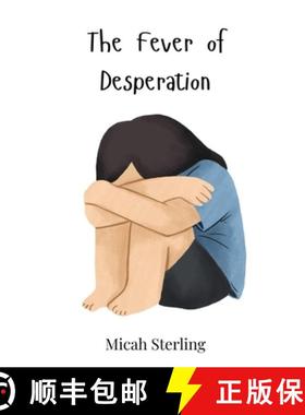 预订 The Fever of Desperation [9783690814720]