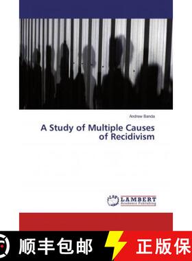 预订 A Study of Multiple Causes of Recidivism [9786200007872]