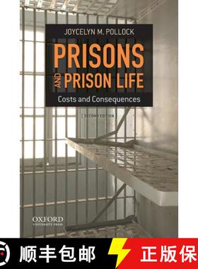 预订 Prisons and Prison Life: Costs and Consequences [9780199783250]