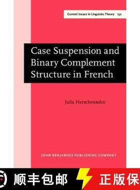 【3-4周达】Case Suspension and Binary Complement Structure in French [9789027236364]