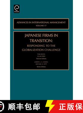 【3-4周达】Japanese Firms in Transition – Responding to the Globalization Challenge [9780762311576]
