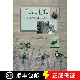 Pond Life Paper Projects 4周达 Quilling 9780993877605