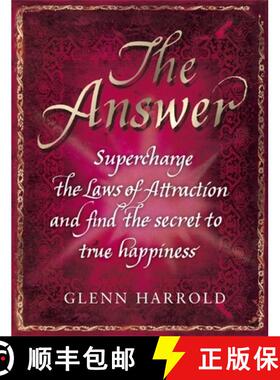【3-4周达】Answer: Supercharge the Law of Attraction and Find the Secret of True Happiness [9781409146421]