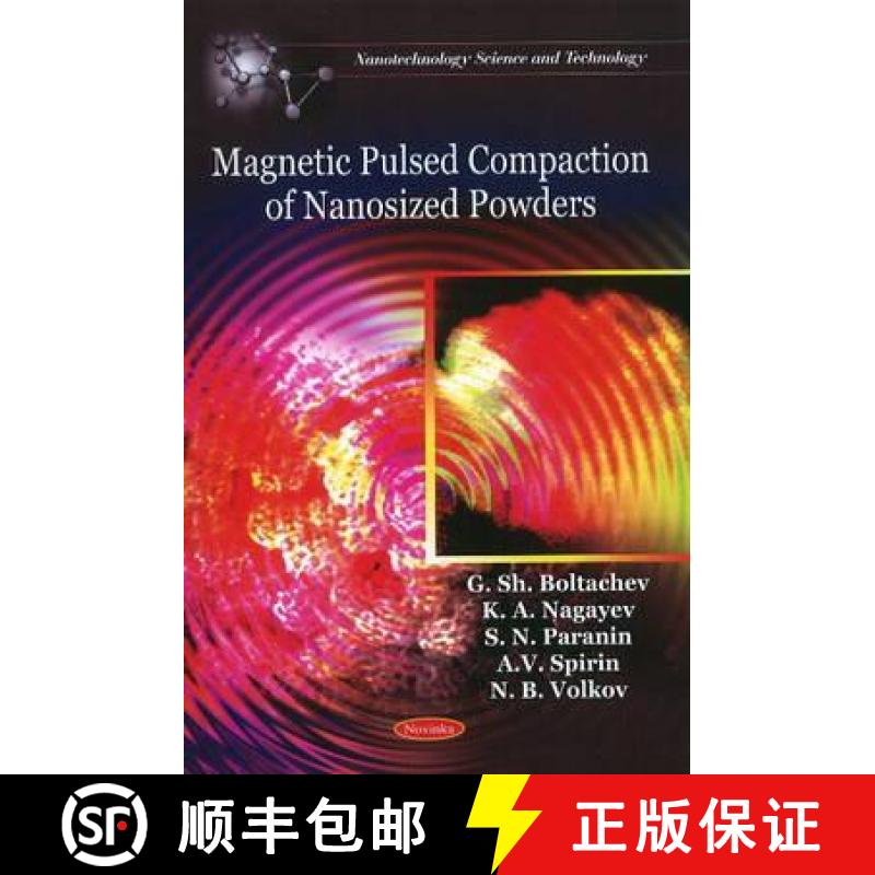 【3-4周达】Magnetic Pulsed Compaction of Nanosized Powders [9781608768561]
