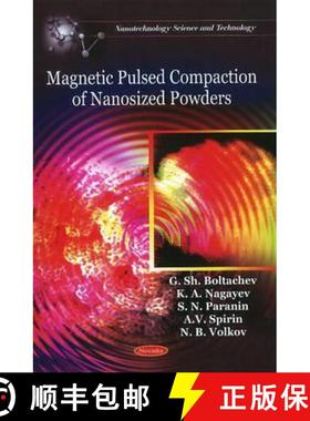 【3-4周达】Magnetic Pulsed Compaction of Nanosized Powders [9781608768561]