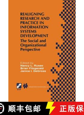【3-4周达】Realigning Research and Practice in Information Systems Development : The Social and Organ... [9781475763669]