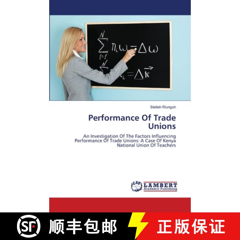预订 Performance Of Trade Unions [9783659351761]