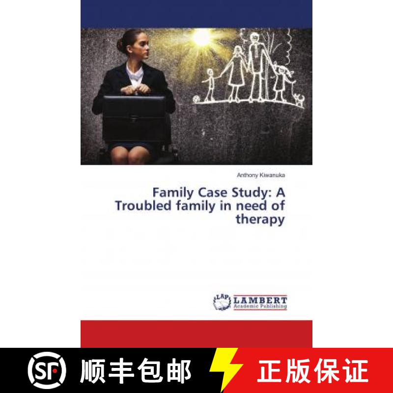 预订 Family Case Study: A Troubled family in need of therapy [9786139581177]