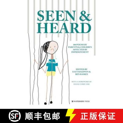 【3-4周达】Seen & Heard: 100 Poems by Parents & Children Affected by Imprisonment [9781909976429]