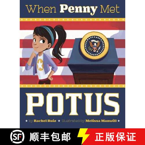 预订 精装 When Penny Met Potus [9781623707583]