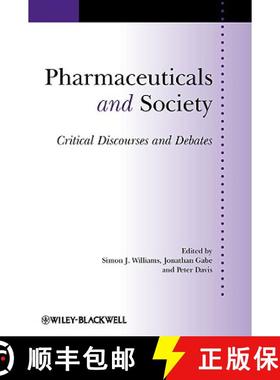 【3-4周达】Pharmaceuticals And Society - Critical Discourses And Debates [Wiley社会学] [9781405190848]