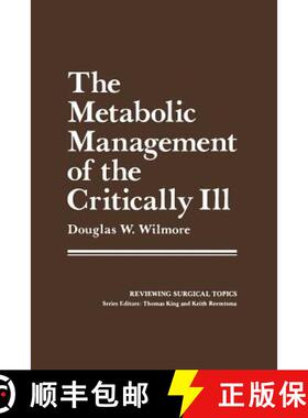【3-4周达】The Metabolic Management of the Critically Ill [9781468423846]