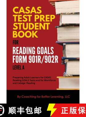【3-4周达】CASAS Test Prep Student Book for Reading Goals Forms 901R/902R Level A [9781088066355]
