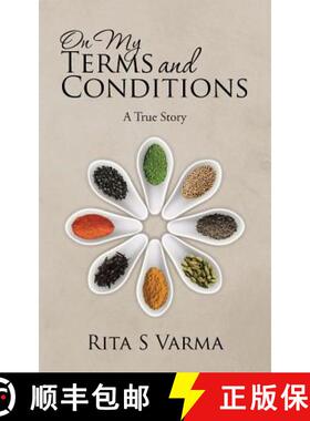 【3-4周达】On My Terms and Conditions: A True Story [9781482850154]
