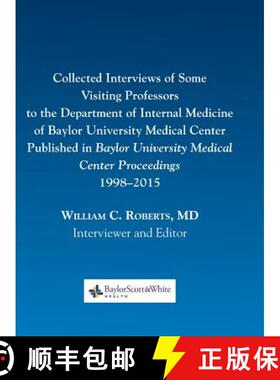 【3-4周达】Collected Interviews of Some Visiting Professors to the Department of Internal Medicine of... [9780984523757]