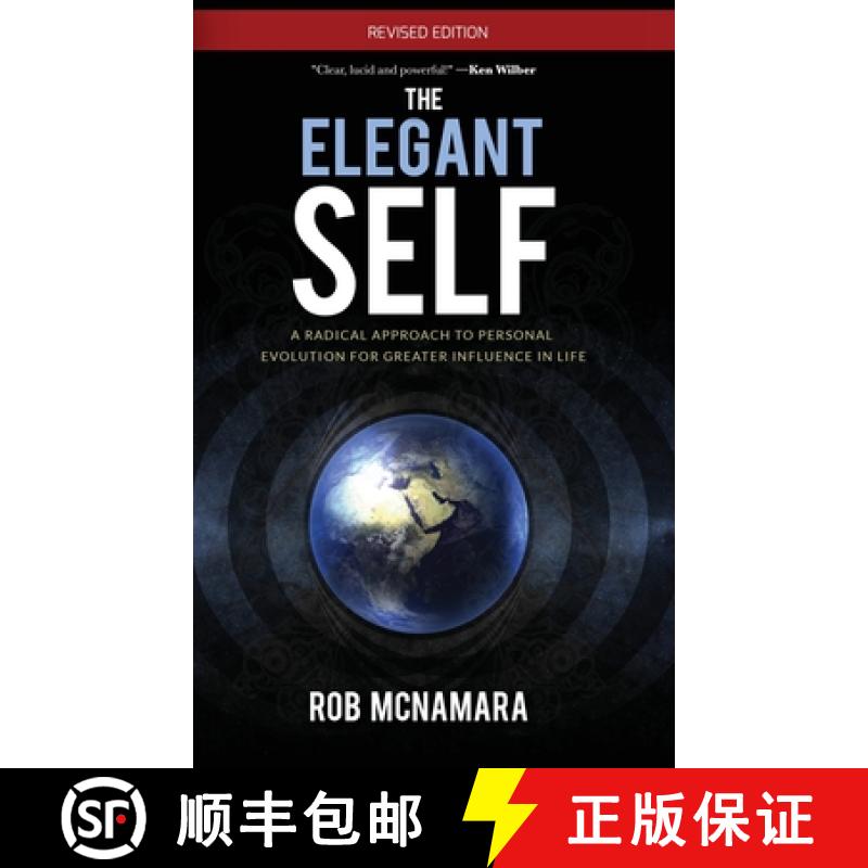 【3-4周达】The Elegant Self,  A Radical Approach to Personal Evolution for Greater Influence in Life [9780988768901]
