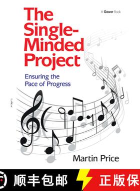 【3-4周达】The Single-Minded Project: Ensuring the Pace of Progress [9781032837048]
