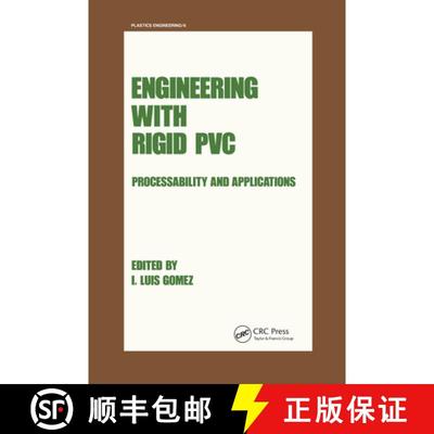 【3-4周达】Engineering with Rigid PVC: Processability and Applications [9780367451790]