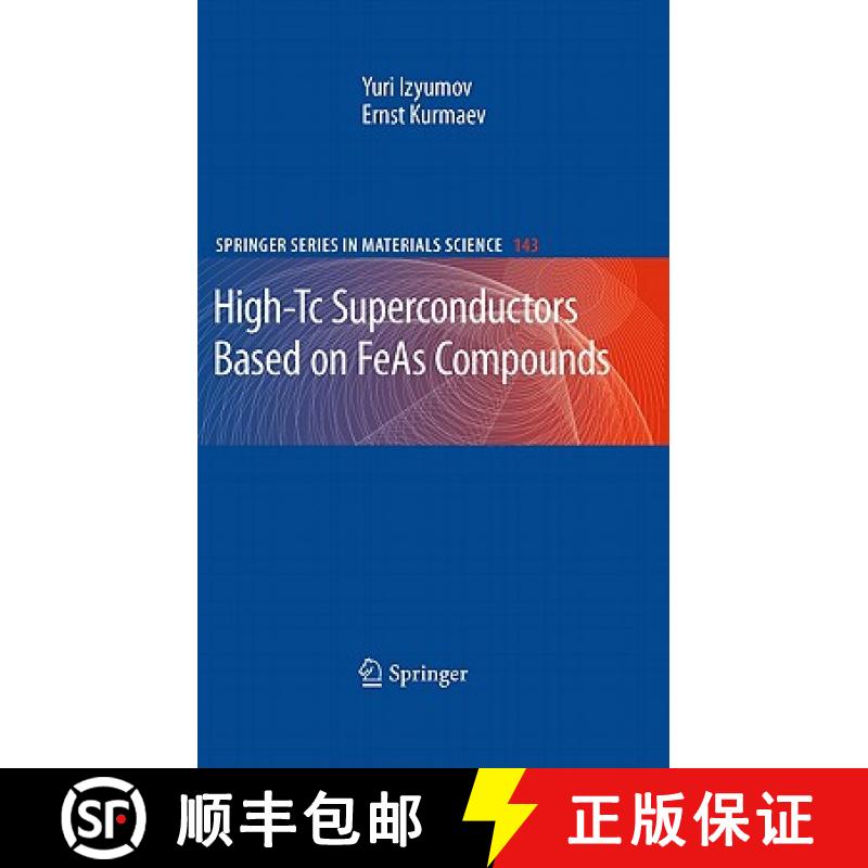 【3-4周达】High-Tc Superconductors Based on FeAs Compounds [9783642145292]