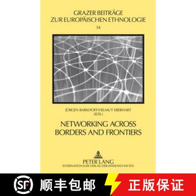 预订 Networking across Borders and Frontiers : Demarcation and Connectedness in European Culture and ... [9783631590034]
