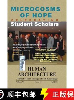 【3-4周达】Microcosms of Hope: Celebrating Student Scholars (¿¿Award-Winning and Honoree Contributi... [9781888024708]