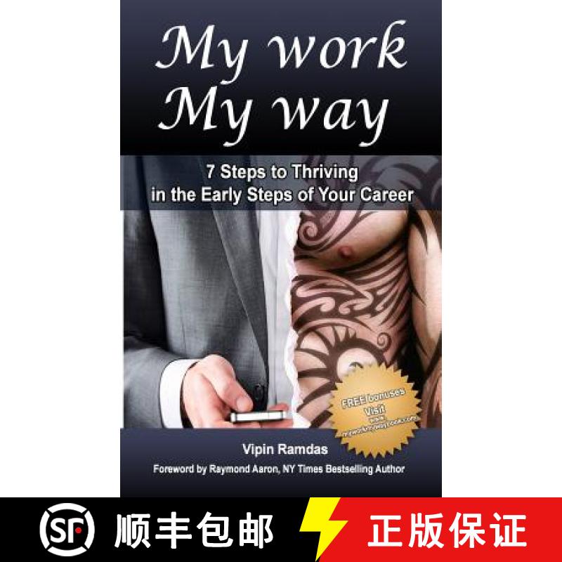 【3-4周达】My Work My Way: 7 Steps to Thriving in the Early Steps of Your Career [9781927677933]