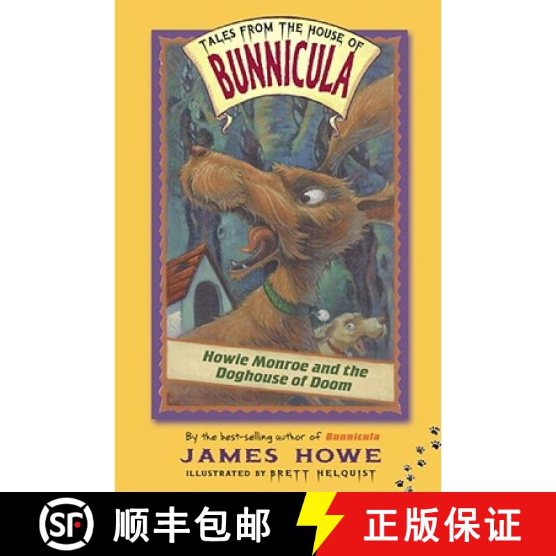 【3-4周达】Howie Monroe and the Doghouse of Doom [9780689839528]