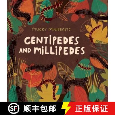 【3-4周达】Mucky Minibeasts: Centipedes and Millipedes [9781526308047]