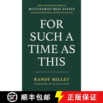 【3-4周达】For Such A Time As This: How I Navigated the World of Multifamily Real Estate to Close My ... [9798991527200]