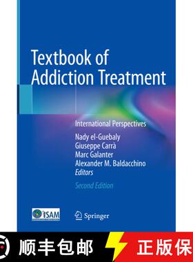 【3-4周达】Textbook of Addiction Treatment: International Perspectives (Second Edition 2021) (Second ... [9783030363901]