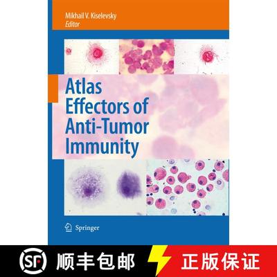 【3-4周达】Atlas Effectors of Anti-Tumor Immunity [9781402069307]