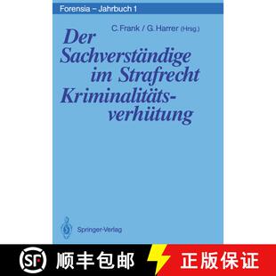 【3-4周达】Der Sachverständige im Strafrecht Kriminalitätsverhütung [9783540522485]