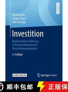 【3-4周达】Investition : Multimediale Einführung in finanzmathematische Entscheidungskonzepte (3., a... [9783658224653]