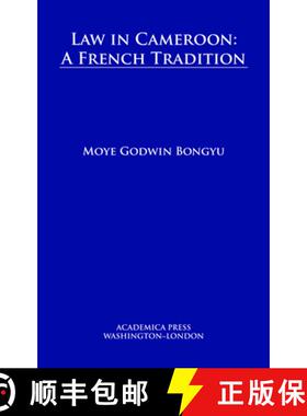 预订 Law in Cameroon: A French Tradition (W. B. Sheridan Law Books) [9781680531923]